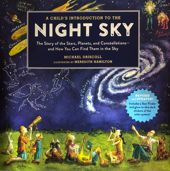 A Child's Introduction to the Night Sky, by Michael Driscoll