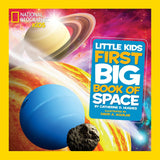 National Geographic Little Kids First Big Book of Space, by Catherine D. Hughes