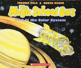 The Magic School Bus Lost In The Solar System, by Joanna Cole and Bruce Degen