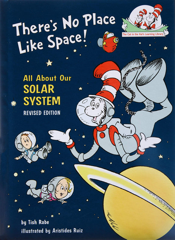 There's No Place Like Space (Cat in the Hat's Learning Library), by Tish Rabe